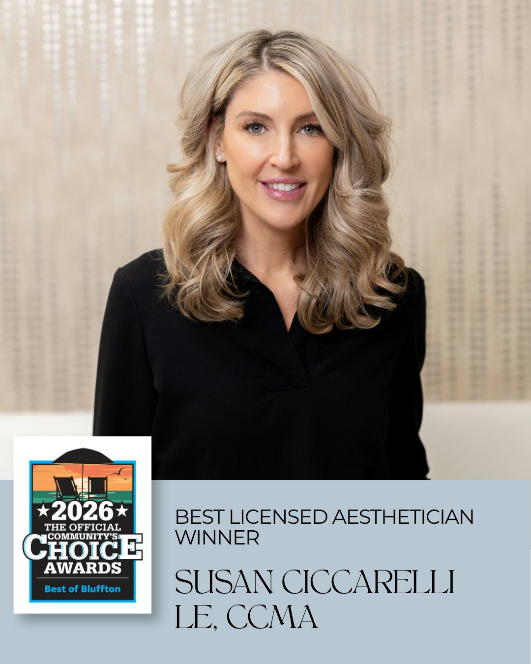 We’re so proud of Susan Ciccarelli, LE, CCMA, for being named Best Licensed Aesthetician in the Best of Bluffton Awards, and we’re excited to celebrate Olivia Dzieciolowski, LE, as a finalist in the same category!

Both Susan and Olivia bring expertise, passion, and a true commitment to helping every patient feel confident in their skin. Their talent and dedication are a huge part of what makes the LUX experience so special.

Congratulations, Susan and Olivia! We’re so lucky to have you as part of our team. ✨