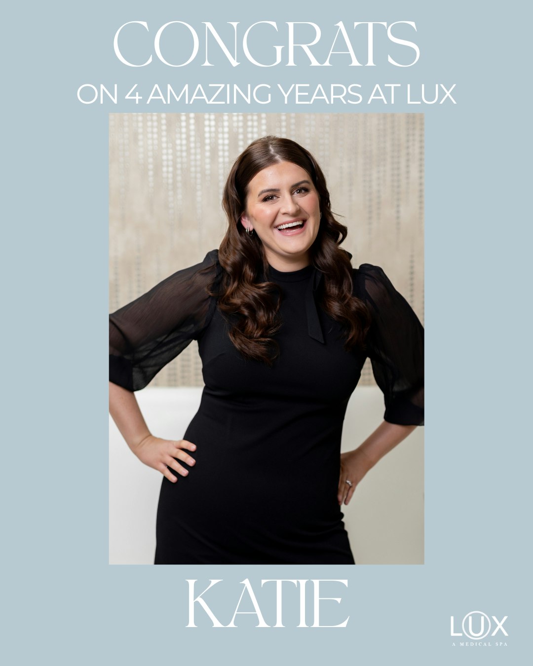 Four years ago, Katie Peter joined LUX, and she’s been making a difference at our Hilton Head location ever since! ✨

Happy 4-year work anniversary to Katie, our Hilton Head Office Manager! Behind every great appointment, smooth check-in, and question answered with care is someone making it all happen. Katie brings patience, warmth, and genuine care to everything she does, helping create the exceptional experience our clients know and love. 

We’re so grateful to have Katie leading our Hilton Head team! Join us in celebrating Katie. Drop a congratulations in the comments! 💛

#LuxMedSpa #HiltonHeadIsland #LuxuryMedSpa #5StarMedSpa #LowCountryBeauty