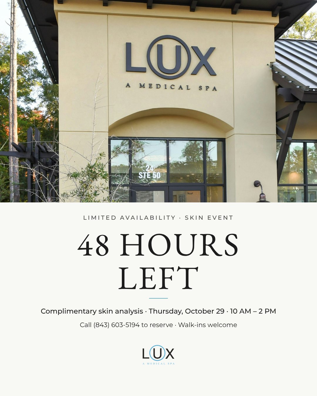 ✨ Two days until your skin analysis.

Spots are limited for our one-day skin event. Reserve yours, or just stop in. You'll leave with a personalized skin report and a plan that fits your skin.

📅 Thursday, October 29 · 10 AM – 2 PM
👉 Call (843) 603-5370 to reserve. Walk-ins welcome.